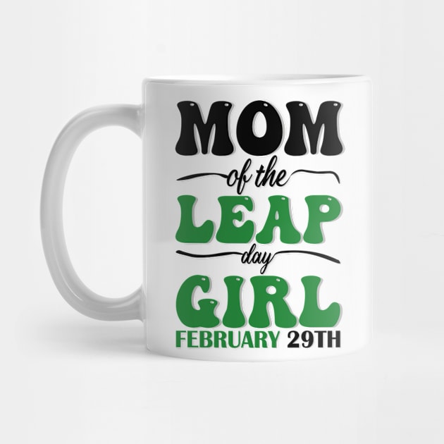 Mom Of The Leap Day Girl February 29th by mdr design